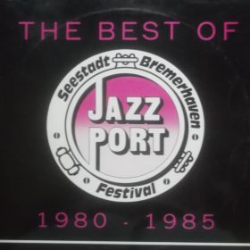 The Best Of Jazz-Port 1980 - 1985