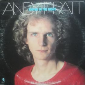 Andy Pratt – Shiver In The Night