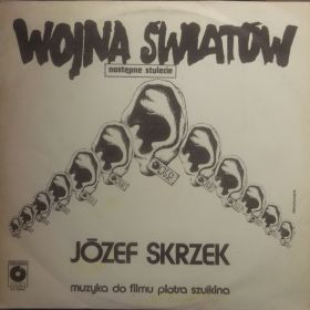 Józef Skrzek ‎– Wojna Światów - Następne Stulecie