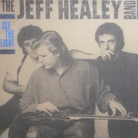 The Jeff Healey Band – See The Light 