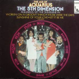 The 5th Dimension – The Age Of Aquarius 