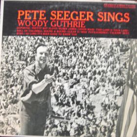 Pete Seeger ‎– Pete Seeger Sings Woody Guthrie