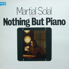 Martial Solal – Nothing But Piano