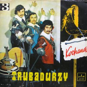 Trubadurzy – Kochana