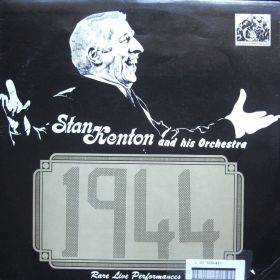 Stan Kenton And His Orchestra – 1944 - Rare Live Performances