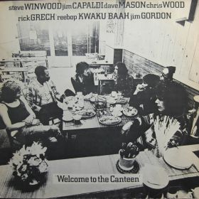 Steve Winwood, Jim Capaldi, Dave Mason, Chris Wood, Rick Grech, 'Reebop' Kwaku Baah, Jim Gordon – Welcome To The Canteen 