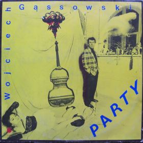 Wojciech Gąssowski – Party