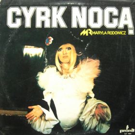 Maryla Rodowicz – Cyrk Nocą 