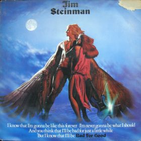 Jim Steinman – Bad For Good