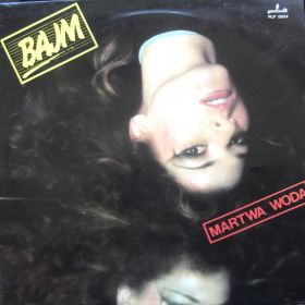 Bajm – Martwa Woda