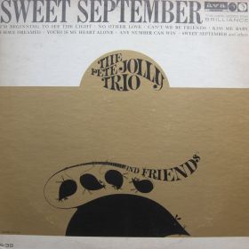 The Pete Jolly Trio And Friends – Sweet September