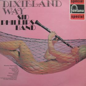 Sid Phillips Band ‎– Dixieland Way 