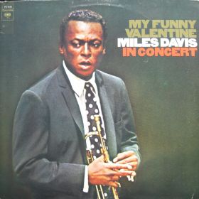 Miles Davis – My Funny Valentine - Miles Davis In Concert 