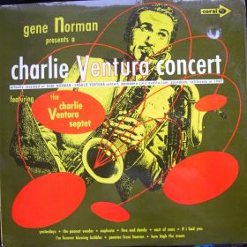 Charlie Ventura Featuring The Charlie Ventura Septet, Jackie Cain, Roy Kral – Gene Norman Presents A Charlie Ventura Concert 