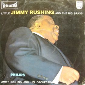 Jimmy Rushing And His Orchestra – Little Jimmy Rushing And The Big Brass 