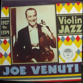 Joe Venuti ‎– 1927 To 1934 Violin Jazz 