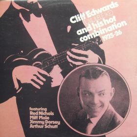 Cliff Edwards (Ukulele Ike) & His Hot Combination - 1925-26 