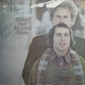 Simon And Garfunkel – Bridge Over Troubled Water 