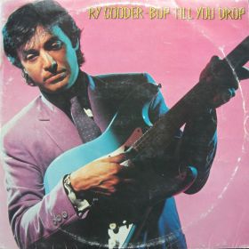 Ry Cooder ‎– Bop Till You Drop 