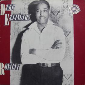 Duke Ellington – Royalty 